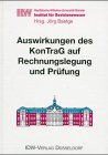 Auswirkungen des KonTraG auf Rechnungslegung und Pr�fung.